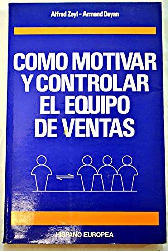 COMO MOTIVAR Y CONTROLAR EL EQUIPO DE VENTAS (SALUD,YOGA,RELAJACION)