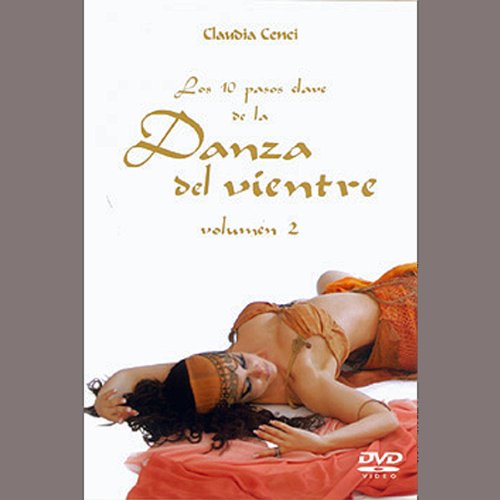 Danza del Vientre (Los 10 Pasos Clave), Vol. 2
