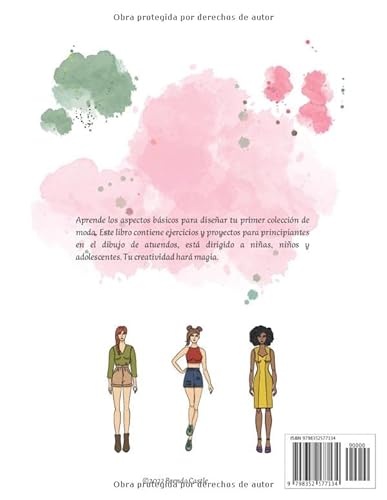Diseño de moda: Libro para niñas y adolescentes, aprende a dibujar moda. Diseña tu primera colección. Figurín femenino, vestidos y atuendos.
