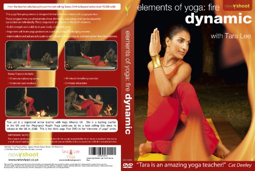 Dynamic Yoga: Elements of Yoga: Fire with Tara Lee