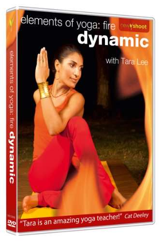 Dynamic Yoga: Elements of Yoga: Fire with Tara Lee [REINO UNIDO]