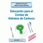 EDUCACIÓN PARA EL CONTEO DE HIDRATOS DE CARBONO