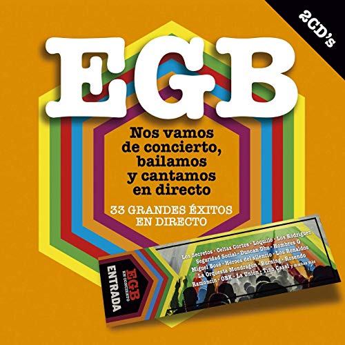 EGB Nos Vamos De Concierto Bailamos Y Cantamos En Directo (2 CDs)