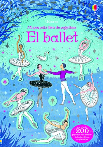 el ballet (Mi pequeño libro de pegatinas)