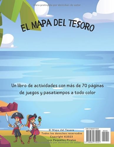 El Mapa del Tesoro - Libro de actividades: Juegos y pasatiempos para niños a partir de 5 años: laberintos, encuentra las diferencias, sopas de letras, colorear, sudokus, y mucho más!