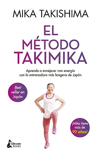 El método Takimika: Aprende a envejecer con energía con la entrenadora más longe (BIENESTAR)