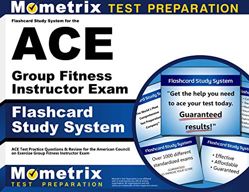 Flashcard Study System for the Ace Group Fitness Instructor Exam: Ace Test Practice Questions & Review for the American Council on Exercise Group Fitn