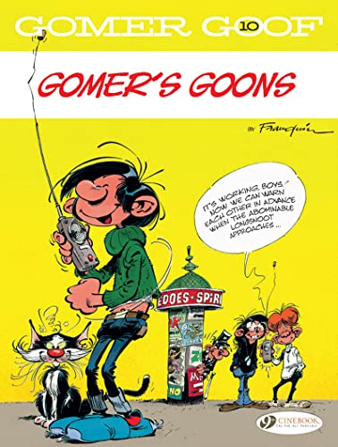 Gomer Goof Vol. 10 - Gomer's Goons - Tome 10: Volume 10 (Gomer Goof, 10)