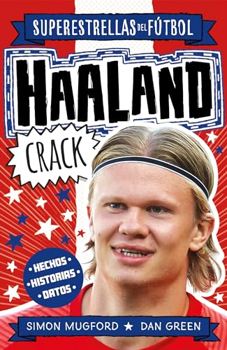Haaland Crack (Superestrellas del fútbol) (Roca Juvenil)