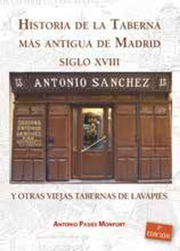 Historia de la Taberna más antigua de Madrid S.XVIII y otras viejas tabernas de Lavapiés (HISTORIAS DE MADRID)