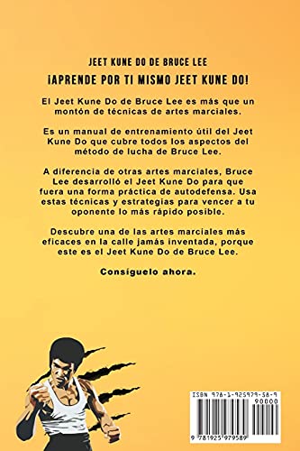 Jeet Kune Do de Bruce Lee: Estrategias de Entrenamiento y Lucha del Jeet Kune Do: 4 (Defensa Personal)