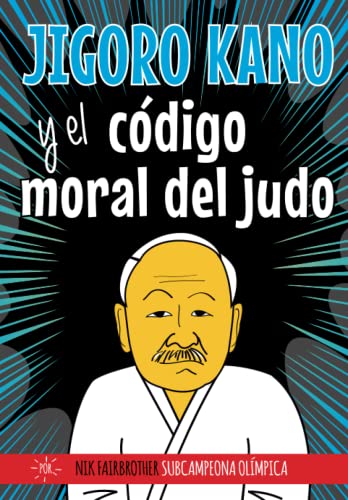 Jigoro Kano y el Código Moral del Judo