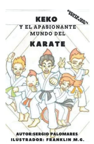 Keko y el apasionante mundo del karate