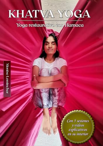 Khatva Yoga: Yoga restaurativo con hamaca