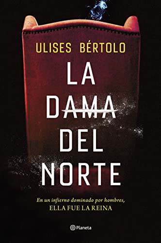 La Dama del Norte (Autores Españoles e Iberoamericanos)