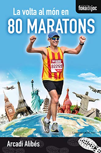 La Volta Al Mon En 80 Maratons: 19 (Fora de Joc)