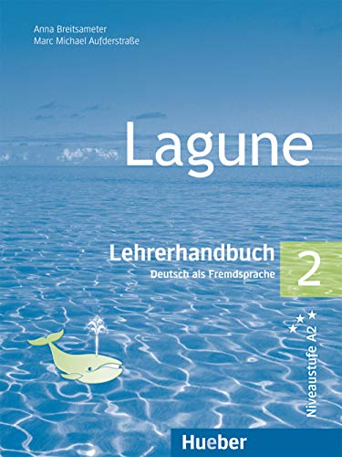 LAGUNE 2 Lehrerhdb. (prof.): Lehrerhandbuch 2: Vol. 2