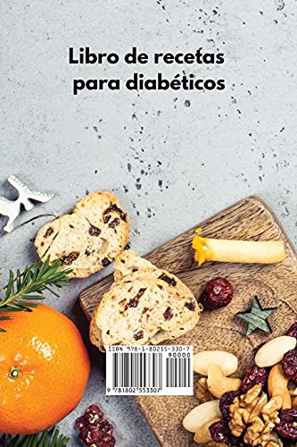 Libro de recetas para diabéticos: Ideas para cenas saludables y rápidas. Diabetic Diet (Spanish Edition)