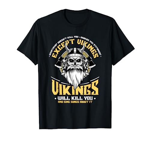 Los vikingos cantarán sobre esto: mitología nórdica. Camiseta