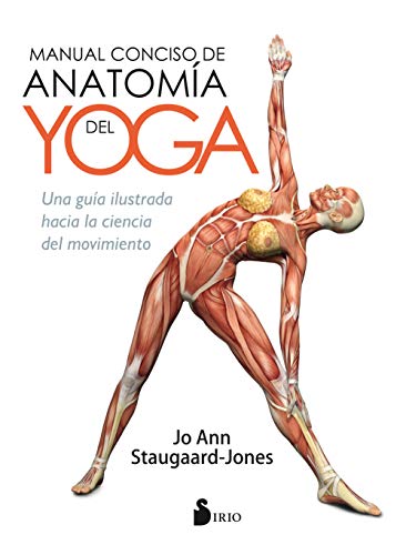 Manual conciso de anatomía del Yoga (ALIMENTACION Y SALUD)