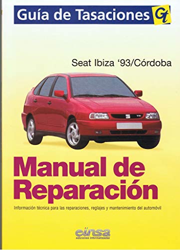 MANUAL DE TALLER Y MECANICA SEAT IBIZA/CORDOBA DESDE 1993 gas y diesel