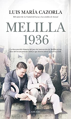 Melilla 1936 (Novela Histórica)