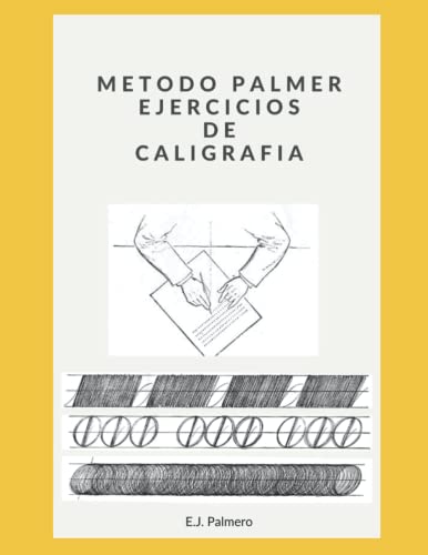 Metodo Palmer Ejercicios De Caligrafia: Metodo Palmer Method Ejercicios De Caligrafia