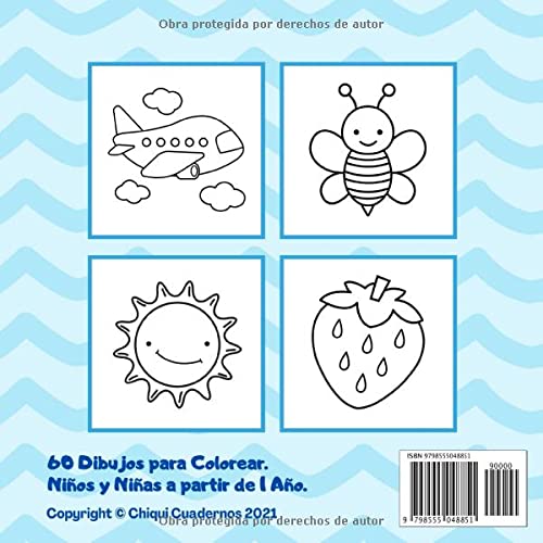 Mi primer libro para colorear 1 año: Cuaderno para colorear para niños de 1, 2 y 3 años | 60 dibujos para pintar simples para niños y niñas de preescolar | libro de colorear bebé