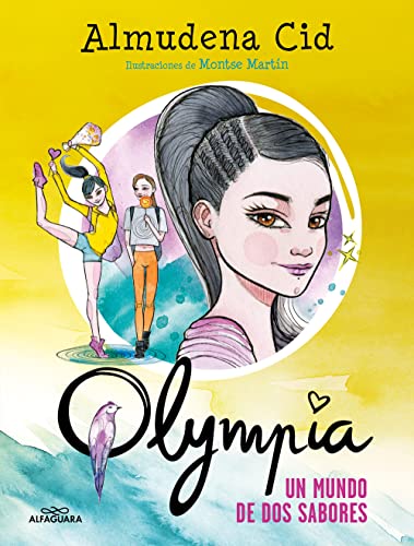 Olympia 3 - Un mundo de dos sabores (Jóvenes lectores)