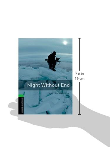 Oxford Bookworms 6. Night without End: Reader - 9780194792653