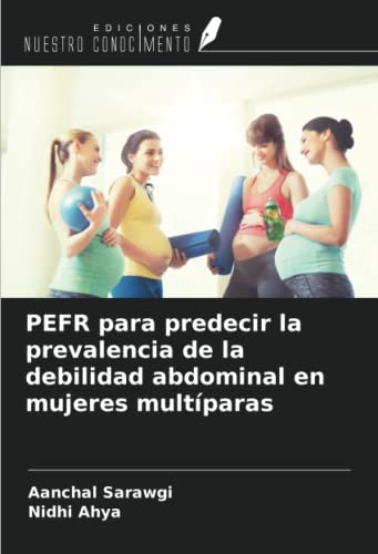 PEFR para predecir la prevalencia de la debilidad abdominal en mujeres multíparas