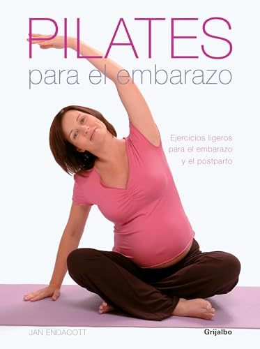 Pilates para el embarazo: Ejercicios ligeros para el embarazo y el postparto (EMBARAZO, BEBE Y NIÑO)