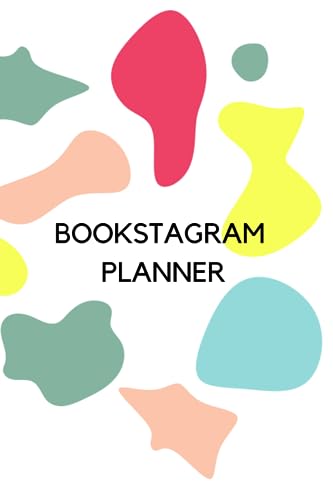 PLANNER PARA BOOKSTAGRAMER/BOOKTOKER/BOOKTUBER. Agenda, planifica y crea contenido de libros (2 años). Ejercicios y consejos para redes sociales: ... planificador, eventos, lecturas beta.