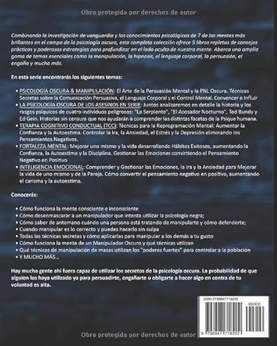 PSICOLOGÍA OSCURA & MANIPULACIÓN MENTAL: 5 libros en 1 Técnicas Ocultas de Psicología Oscura, PNL y Persuasión | Terapia Cognitivo Conductual (TCC), Lenguaje Corporal e Inteligencia Emocional.