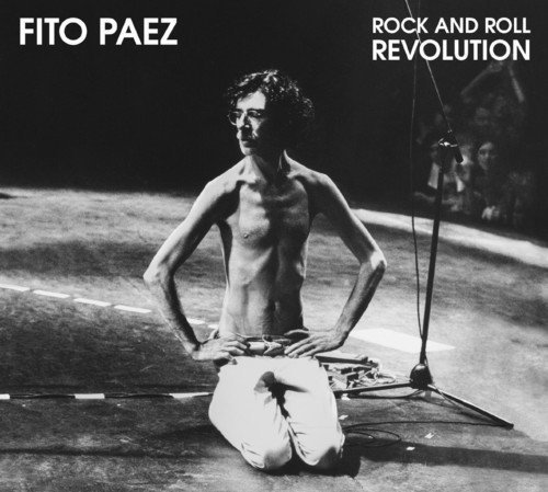 Rock & Roll Revolution by FITO PAEZ (2014-05-04)