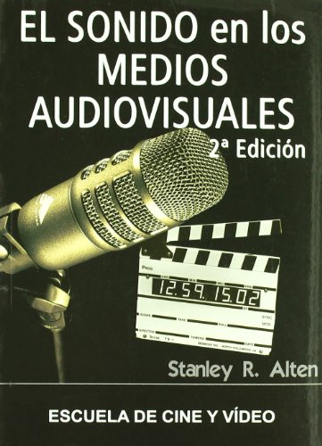 SONIDO EN LOS MEDIOS AUDIOVISUALES,EL (SIN COLECCION)