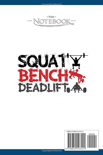 Squat Bench Deadlift Gym Pilates Power Lifting Work Out Notebook: 6x9 , 120 Pages| Notebook Writing and Journaling for School or Office College Ruled Diary