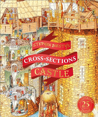Stephen Biesty's Cross-Sections Castle (DK Stephen Biesty Cross-Sections)