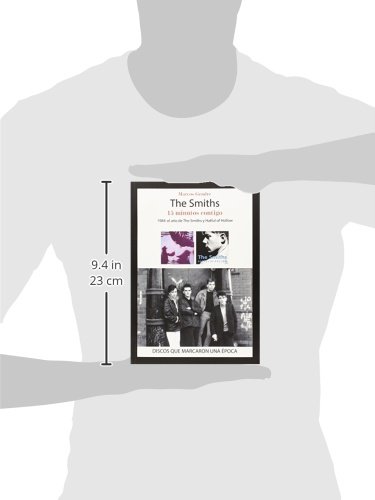 The Smiths. 15 minutos contigo: 1984: el año de The Smiths y Hatful of Hollow (MUSICA)
