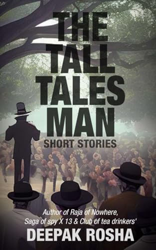 The Tall-Tales Man: Short Stories