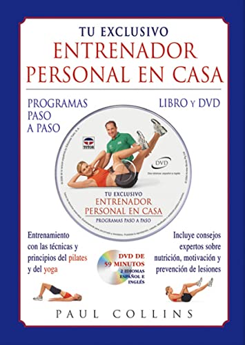 Tu Exclusivo Entrenador Personal En Casa. Libro y Dvd (EN FORMA)