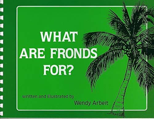 What are Fronds for? (Kolowalu Books (Paperback))
