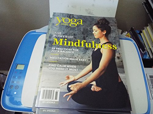 Yoga Journal The Power of Mindfulness